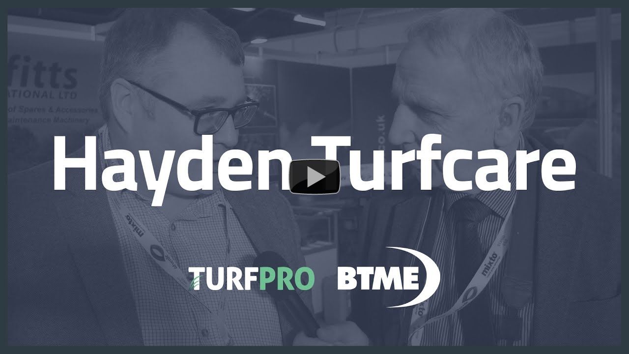 TurfPro at BTME 2020: Hayden Turfcare & the importance of maintenance!